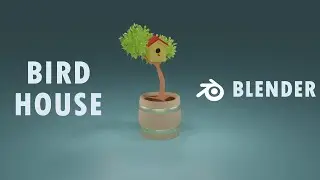 How to Build a Simple Bird House | Blender | Speed Art