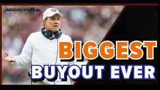 The Biggest Buyout Of All Time || AggieCentral