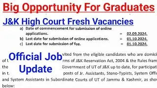 BIG OPPURTUNITY FOR GRADUATES || J&K High Court Vacancy // Age : 18-40 years || OFFICIAL JOB UPDATE