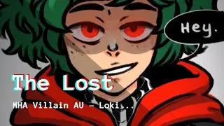 The Lost AU - Villain Deku Introduction - Loki