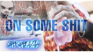 BryGreatah - On Some Shit (ft. Murda P)