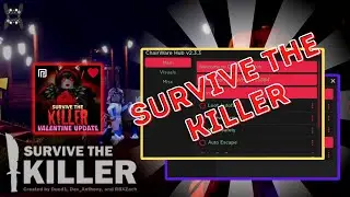 SURVIVE THE KILLER SCRIPT KILL ALL | AUTO REVIVE | AUTO COLLECT LOOT | ESP
