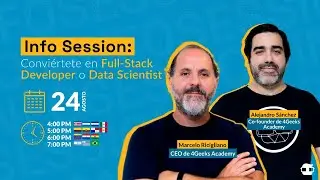 Info Session: Conviértete en Full-Stack Developer o Data Scientist