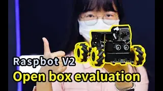 【Unboxing and Reviewing】---Raspbot V2 AI Vision Robot Car