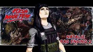 Flesh Made Fear | Natalie - Bad Ending 2 | 4K/60FPS No Commentary Longplay