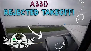 Rainy Runway RTO! (A330 Rejected Takeoff at Cologne)