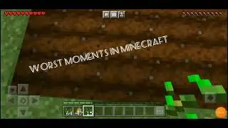 the worst and the best moments in minecraft(farming)