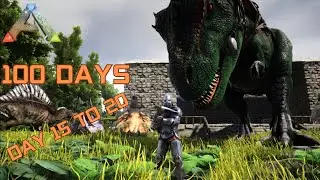 SURVIVING 100 DAYS Ark Survival Evolved HARDCORE DAY  15 TO 20