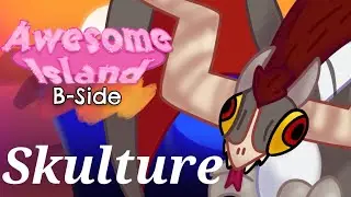 Skulture - Awsome island B-Side - 