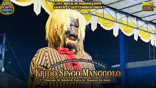 Dawangan Krido SIngo Manggolo Live Ngerjo Ringinarum 7/9/2024 Terbaru
