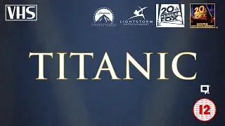 Opening to Titanic UK VHS (1998)