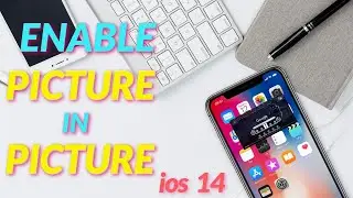 How To Enable Picture in Picture for Youtube