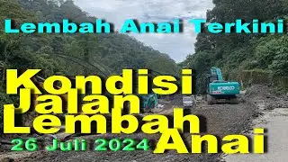 lembah anai terkini kondisi terkini jalan lembah anai jum'at 26 juli 2024