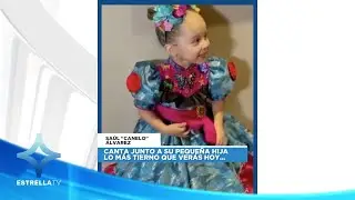 Tema de ÁNGELA AGUILAR cantado por CANELO junto a su HIJA | EstrellaTV