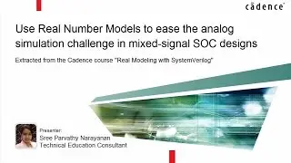 Use Real Number Models to Meet Analog Simulation Challenge in Mixed-Signal SoCs
