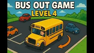 Bus Out Level 4 gameplay walkthrough