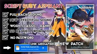 Script Skin Ruby Aspirant Mecha Maiden No Pw | FULL EFFECT | Script Ruby New MLBB