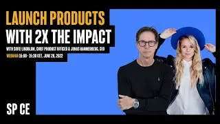 Launch your product with 2x impact (Webinar)