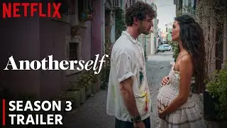 Another Self Season 3 Trailer | Release Date | Everything You Need To Know!!