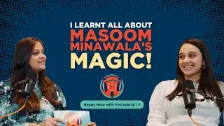 Masoom Minawala's Secret To Success & ft. Miti Shah| Happy Hour with FinCocktail | S 2 | E 7
