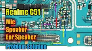 Realme C51 Mic Speaker Ear Speaker Problem Solution Jumper Ways