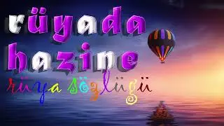 Rüyada Hazine görmek.