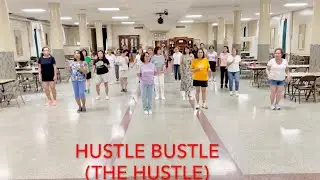 Hustle Bustle Line Dance (Do The Hustle)