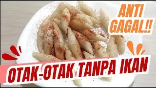 Resep Otak Otak Tanpa Ikan