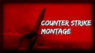 counter strike montage (DMX - X Gon' Give It To Ya)