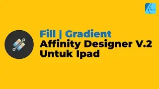 15 Tutorial Basic Affinity Designer Ipad | Warna Gradasi