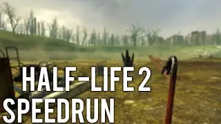 ►HALF-LIFE 2 SPEEDRUN Рейд на топ 10 (Новый рек 43:43)