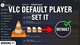 How To Set VLC as Default Video Player on Windows