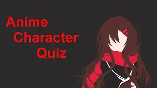 Anime Character Quiz - 24 Characters