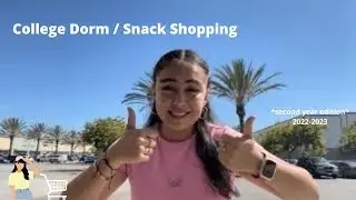 College dorm/ snack shopping *mostly snack*