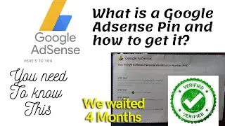 WE GOT OUR GOOGLE PIN | How to Verify Your Channel using Google Adsense Pin | All You Need to Know