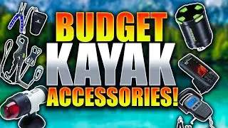 21 Budget Kayak Fishing Accessories for your Setup