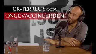 QR-terreur voor ongevaccineerden | #31