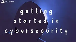 Getting Started in Cyber Security - Gaining Experience