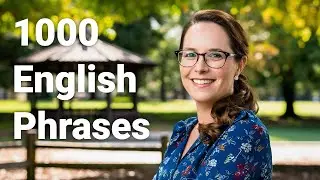 Learn 1000 English Phrases: Conversation Masterclass