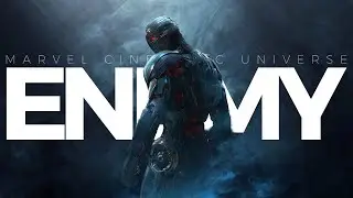 Marvel Cinematic Universe || ENEMY by @ImagineDragons X @KrutikovMusic