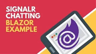 SignalR Chatting Software using Blazor | BCL