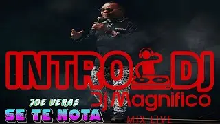 Joe Veras - Se Te Nota Intro + Acapella 162 BPM | Edit. (@djmagnifico)