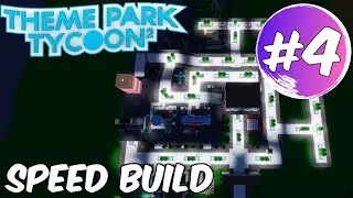 Theme Park Tycoon 2 SPEED BUILD // #4 // ROBLOX // Making my first roller coaster!