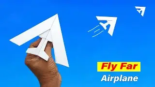 How to Make an Easy Paper Airplane that Fly Far