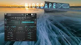 Bioscape - Ice Song