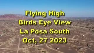 Birds eye view of La Posa South BLM LTVA and surrounding areas Oct 27, 2023