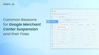 Common Reasons for Google Merchant Center Suspension and their Fixes