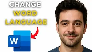 How to Change Language in Microsoft Word - Easy Guide