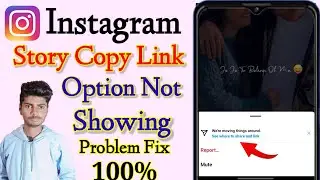 Instagram Story Copy Link Option Not Showing Problem | Instagram Story Me Copy Link Nahi Aa Raha Hai