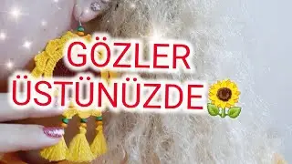 GÖZLER ÜSTÜNÜZDE OLACAK 🙄 TASARIM KÜPELER HERYERDE 🌻🌻